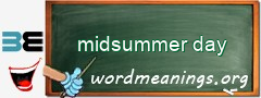 WordMeaning blackboard for midsummer day